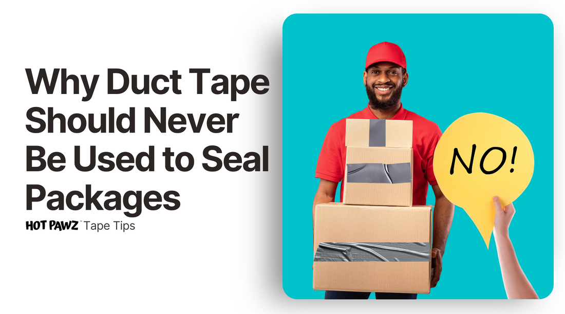 Why Duct Tape Should Never Be Used to Seal Packages